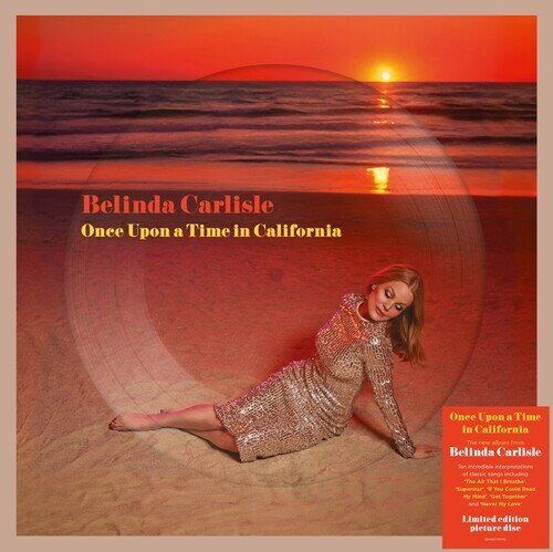 Belinda Carlisle - Once Upon A Time In California Limited Edition, Picture Disc, LP
