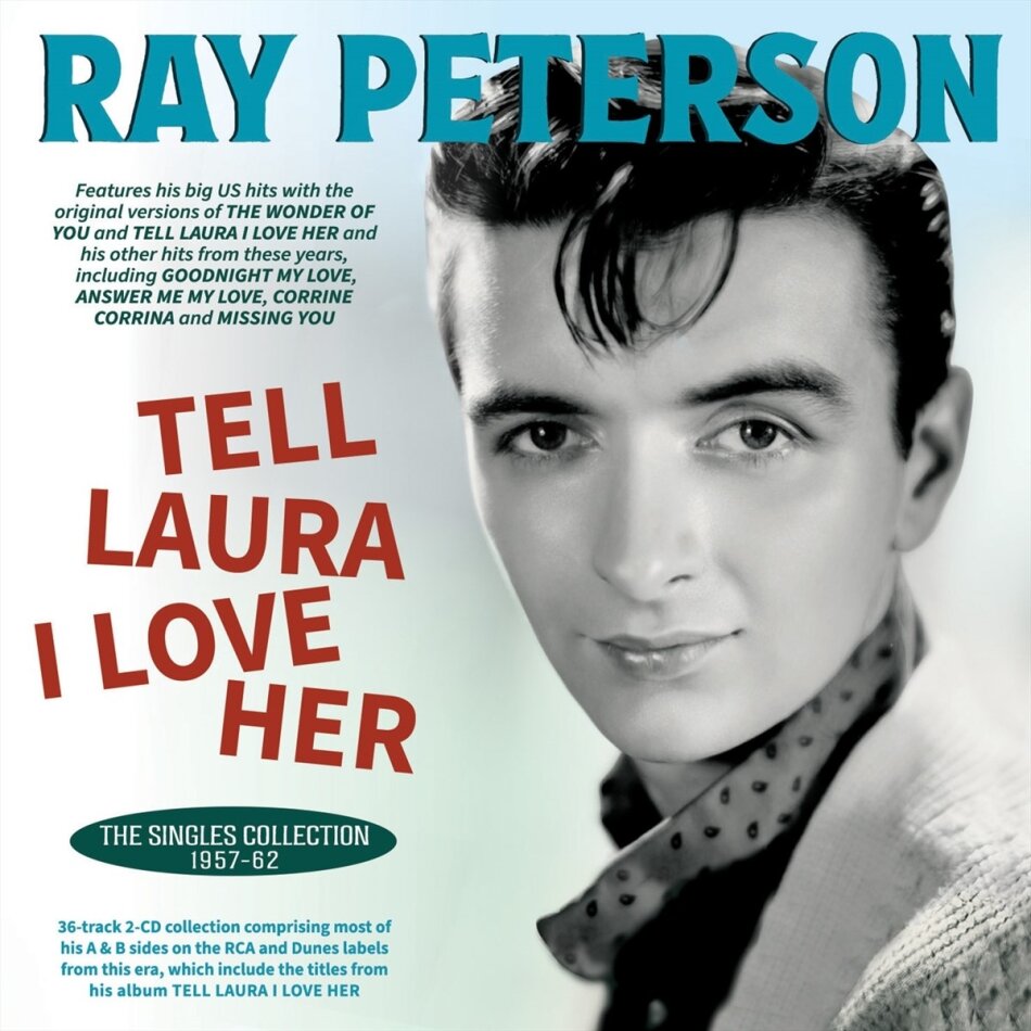 Ray Peterson - Tell Laura I Love Her: The Singles Collection Acrobat, 2 CD
