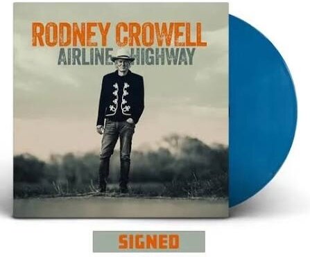 Rodney Crowell - Airline Highway Indie Exclusive, Cobalt Vinyl, LP