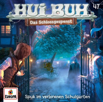 Hui Buh Neue Welt - Folge 47: Spuk im verlorenen Schulgarten