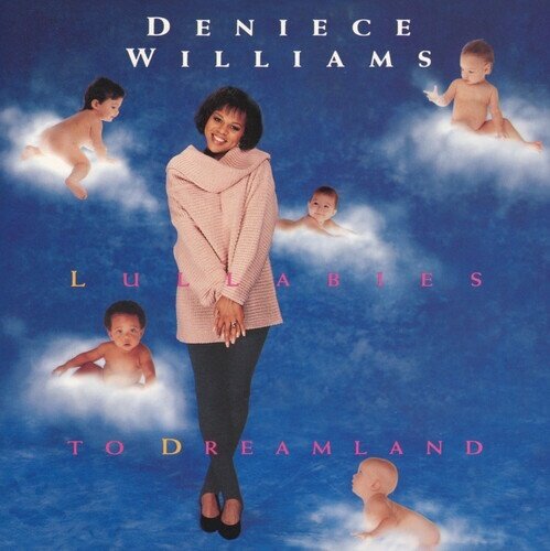 Deniece Williams - Lullabies To Dreamland Manufactured On Demand, CD-R