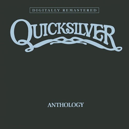 Quicksilver Messenger Service - Anthology 2025 Reissue, BGO - BEAT GOES ON, Remastered