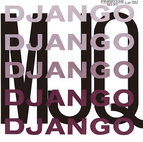 The Modern Jazz Quartet - Django Japan Edition, 2025 Reissue, HQCD REMASTER