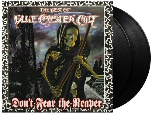 Blue Öyster Cult - Don't Fear The Reaper: Best Of Blue Öyster Cult 2025 Reissue, Music On Vinyl, 2 LPs