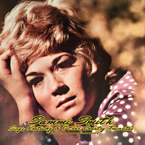 Sammi Smith - Sings Kentucky & Other Country Favorites CD-R, Manufactured On Demand