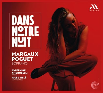 Margaux Poguet, Jules Bill&eacute; & Jos&eacute;phine Ambroselli - Dans Notre Nuit