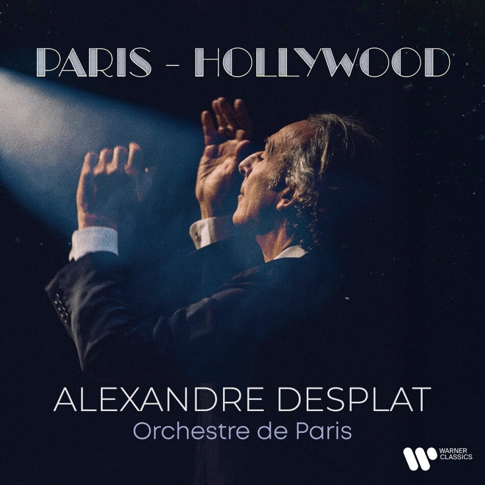 Alexandre Desplat & Orchestre de Paris - Paris-Hollywood 2 CDs