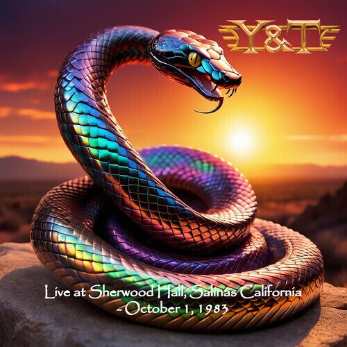Y&T - Live At Sherwood Hall Salinas California Oct. 1 83 Renaissance, Remastered