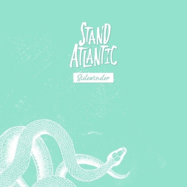 Stand Atlantic - Sidewinder 2025 Reissue, Rude Records