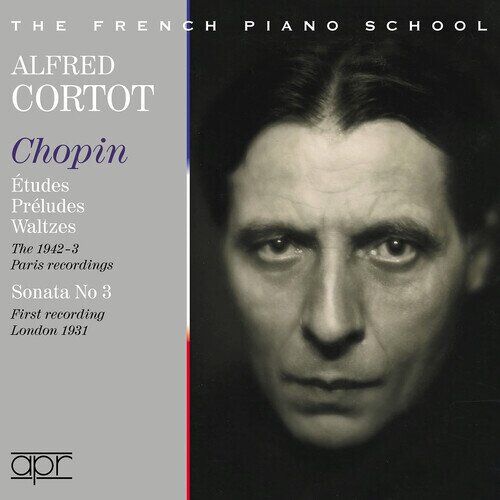 Frédéric Chopin (1810-1849) & Alfred Cortot - The Complete French Recordings 2 CDs