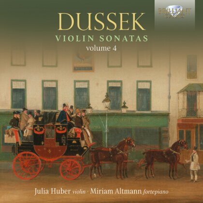 Johann Ladislaus Dussek (1760-1812), Julia Huber & Miriam Altmann - Violin Sonatas Vol. 4
