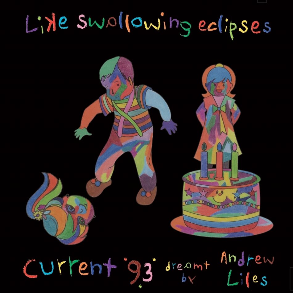 Current 93 - Like Swallowing Eclipses: Dreamt By Andrew Liles 2025 Reissue, 7 CDs