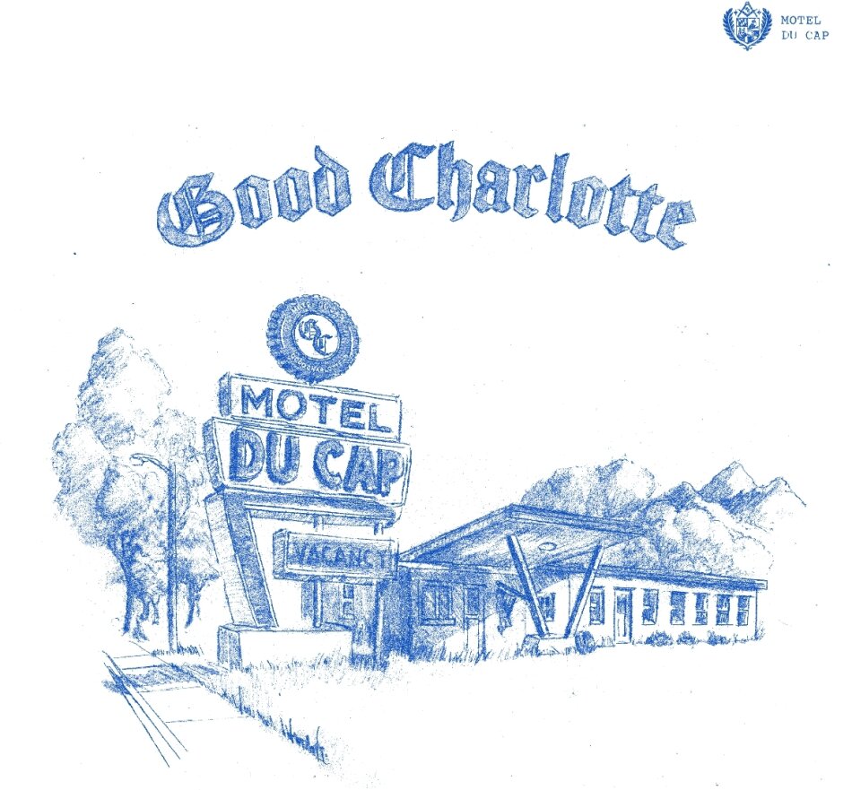 Good Charlotte - Motel Du Cap LP