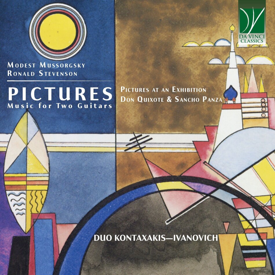 Duo Kontaxakis-Ivanovich, Modest Mussorgsky (1839-1881) & Ronald Stevenson (1928-2015) - Pictures - Music For Two Guitars - Pictures At An Exhibition, Don Quixote, Sancho Panza