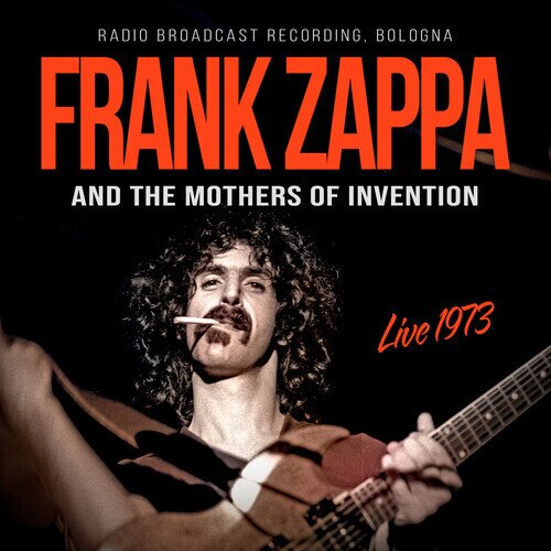 Frank Zappa - Live 1973