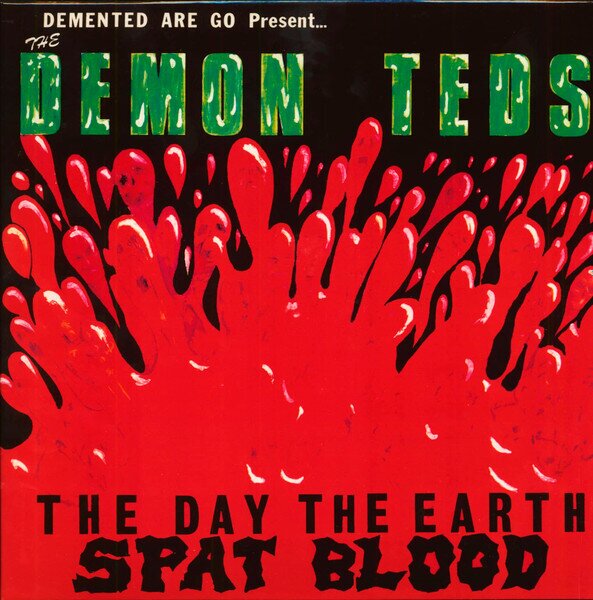 Demented Are Go - Day The Earth Spat Blood 2025 Reissue, Rebellion Records, Green/Red/Clear Vinyl, LP