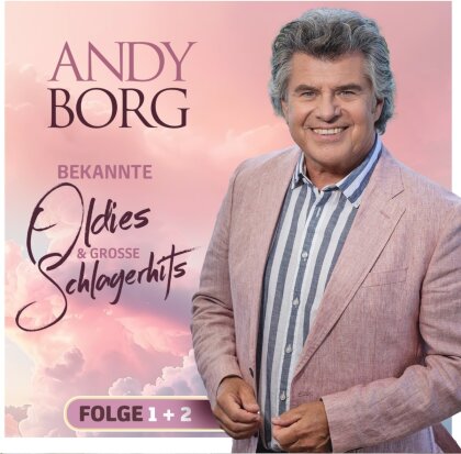 Andy Borg - Bekannte Oldies & gro&szlig;e Schlagerhits - Folge 1+2 (2 CDs)