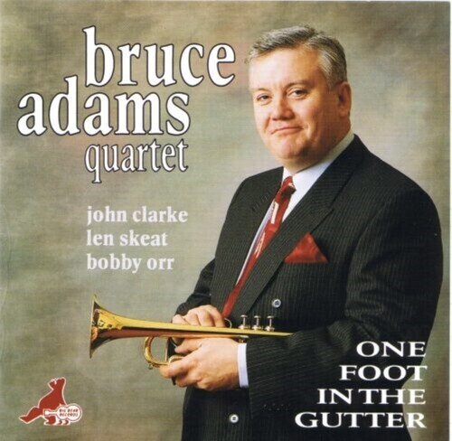 Bruce Adams - One Foot In The Gutter BIG BEAR, 2025 Reissue