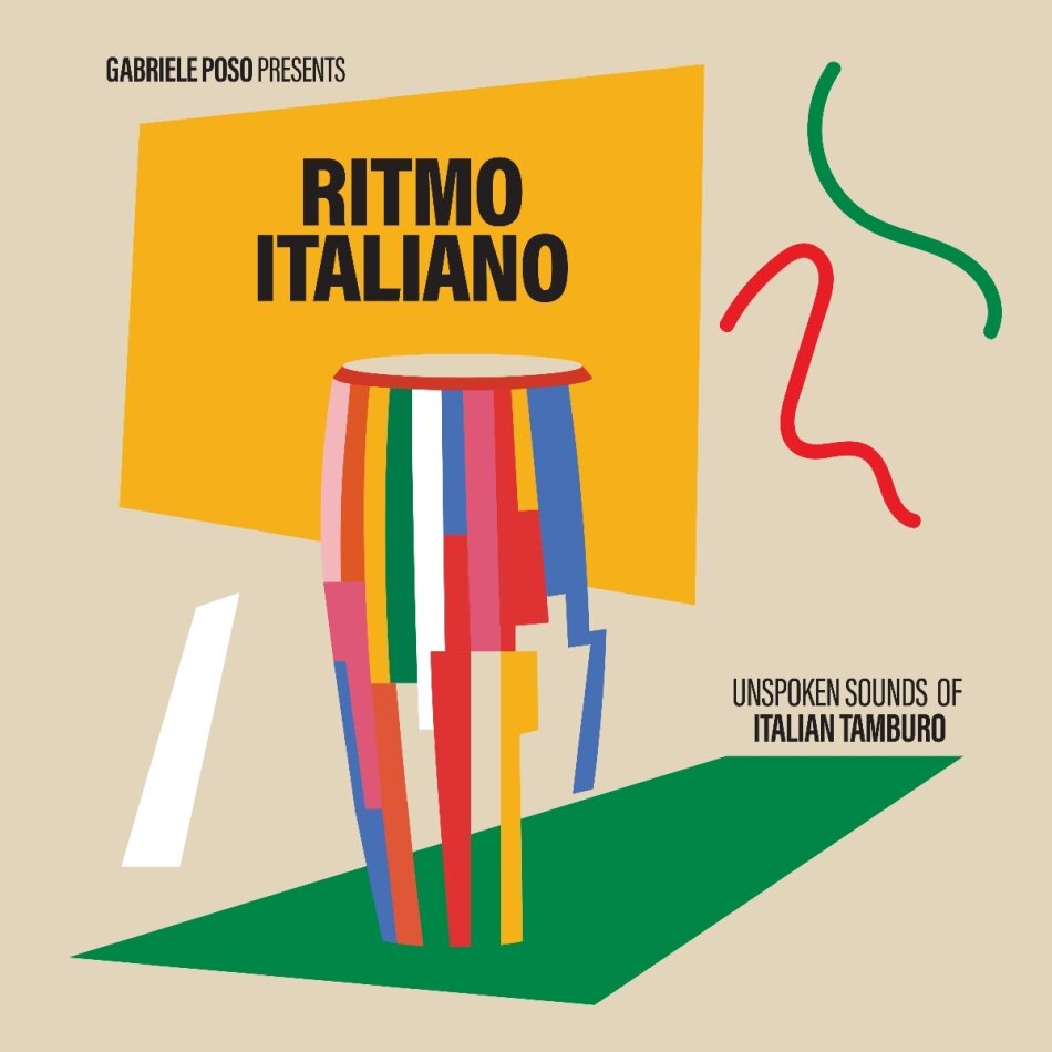 Gabriele Poso Presents: Ritmo Italiano 'Unspoken Sounds Of Italian Tamburo' LP