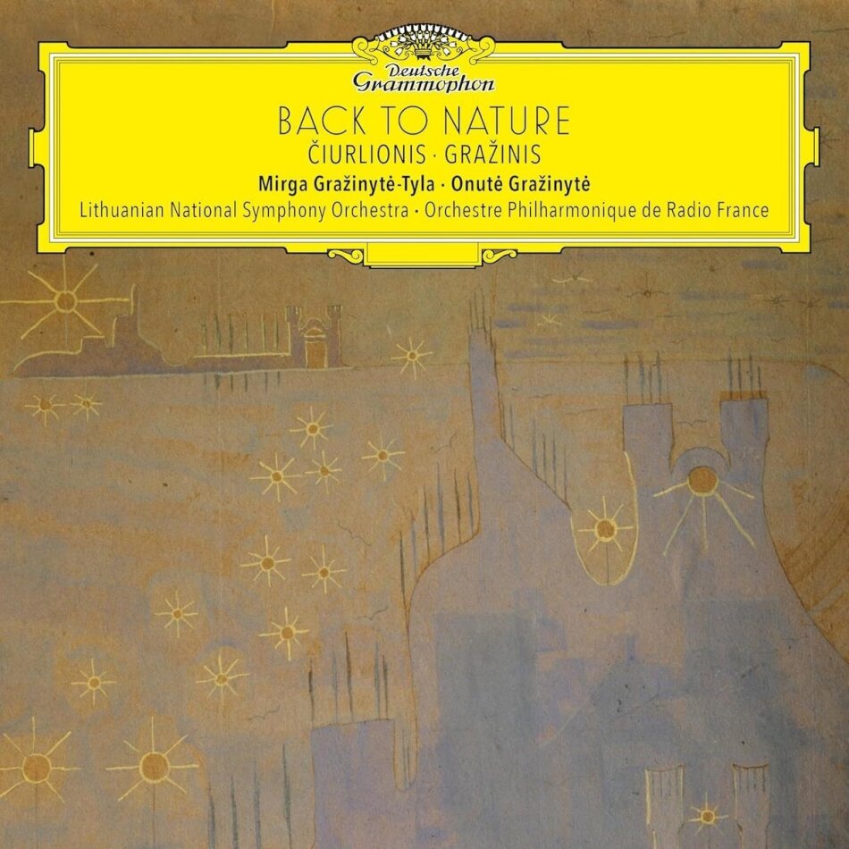 Mirga Grazinyte-Tyla - Back to Nature: Ciurlionis & Grazinis LP