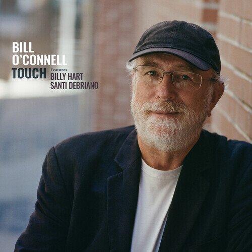 Bill O'Connell, Santi Debriano & Billy Hart - Touch LP