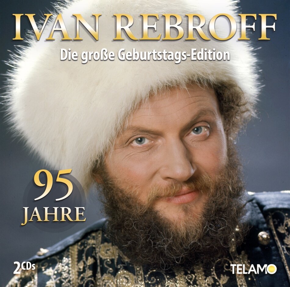 Ivan Rebroff - Die große Geburtstags-Edition: 95 Jahre Telamo, 2 CDs