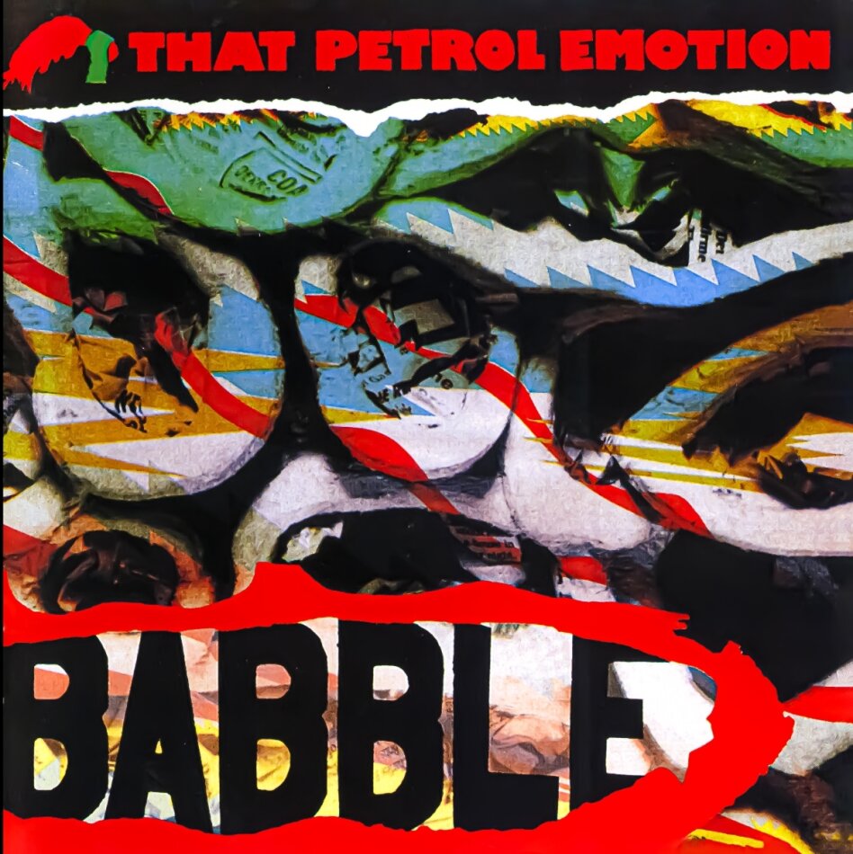 That Petrol Emotion - Babble 2025 Reissue, Music On CD