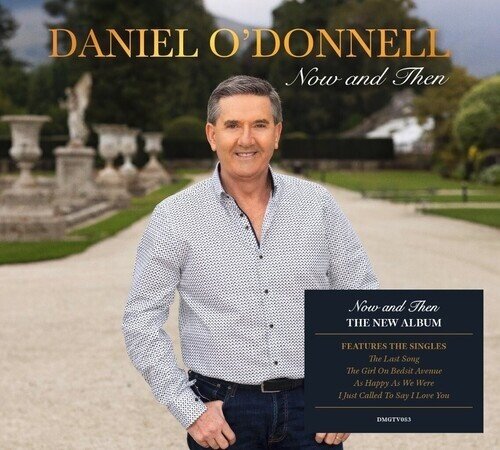 Daniel O'Donnell - Now & Then Digipack