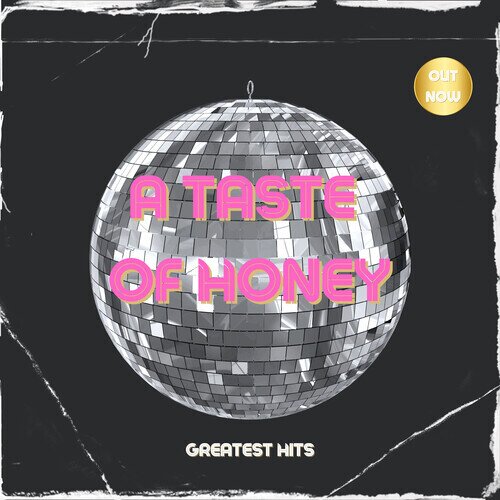 A Taste Of Honey - Three Greatest Hits CD-R, Manufactured On Demand