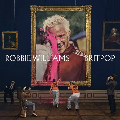Robbie Williams - Britpop (Deluxe Edition)