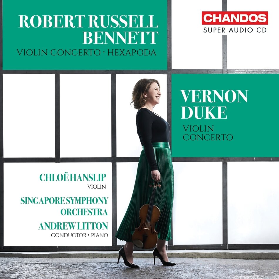 Robert Russell Bennett, Duke, Andrew Litton, Chloë Hanslip & Singapore Symphony Orchestra - Violin Concertos Hybrid SACD