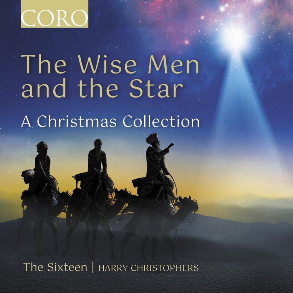 Harry Christophers & The Sixteen - Wise Men And The Star - A Christmas Collection