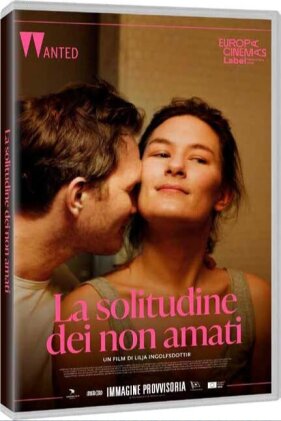 La solitudine dei non amati (2024)