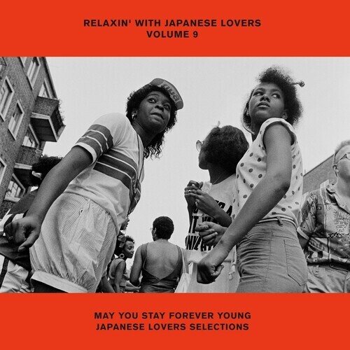 Relaxin' With Japanese Lovers Volume 9 May You Stay Forever Young Japanese Lovers Selections Japan Edition, LP