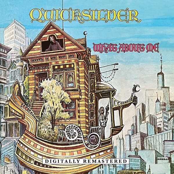Quicksilver Messenger Service - What About Me 2025 Reissue, BGO - BEAT GOES ON, 2 CDs