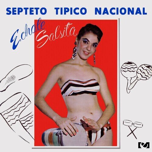 Septeto Tipico Nacional - Echale Salsita CD-R, Manufactured On Demand, 2025 Reissue, Remastered