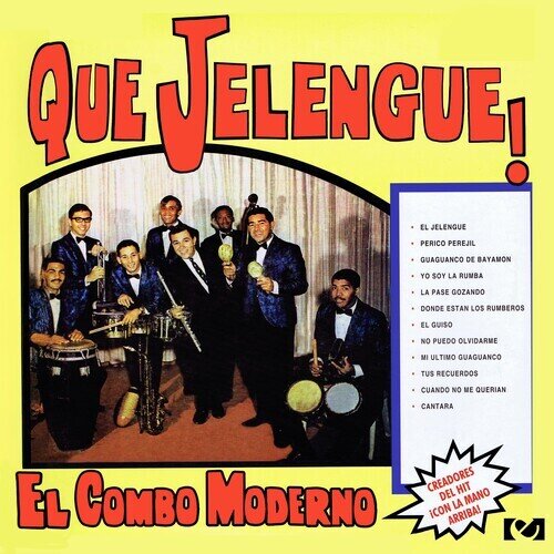 El Combo Moderno - Que Jelengue CD-R, Manufactured On Demand, 2025 Reissue, Remastered