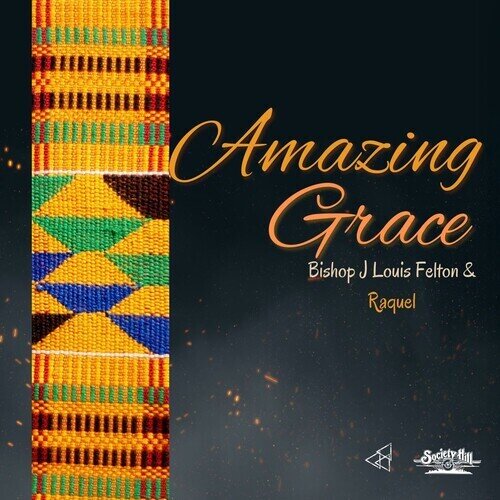 Bishop J Louis Felton & Raquel Britton - Amazing Grace CD-R, Manufactured On Demand