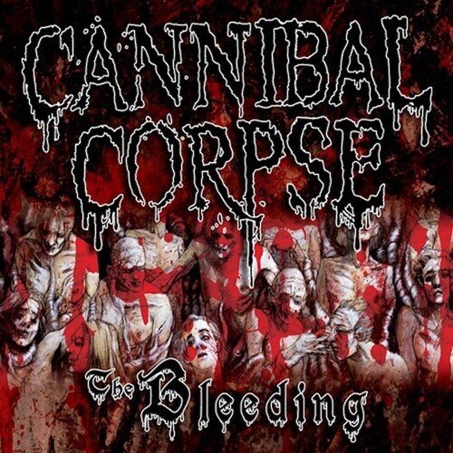 Cannibal Corpse - Bleeding 2025 Reissue, Metal Blade Records