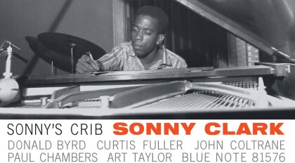 Sonny Clark - Sonny's Crib (2025 Reissue, Blue Note, LP)