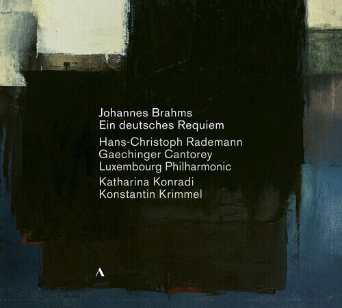 Gaechinger Cantorey, Johannes Brahms (1833-1897), Hans-Christoph Rademann, Katharina Konradi & Konstantin Kimmel - Ein Deutsches Requiem