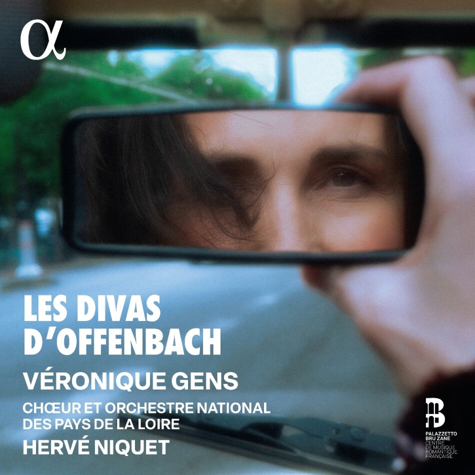 Choeur et Orchestra National des Pays de la Loire, Jacques Offenbach (1819-1880), Hervé Niquet & Véronique Gens - Les Divas D'Offenbach