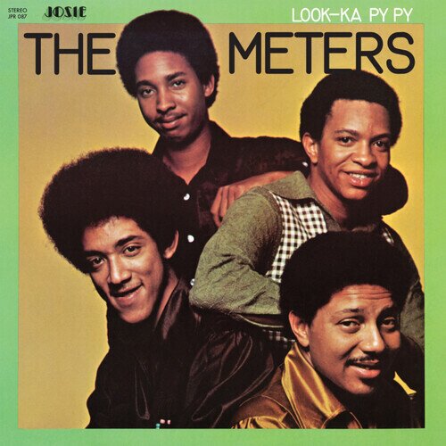 The Meters - Look-Ka Py Py 2025 Reissue, Jackpot Records, LP