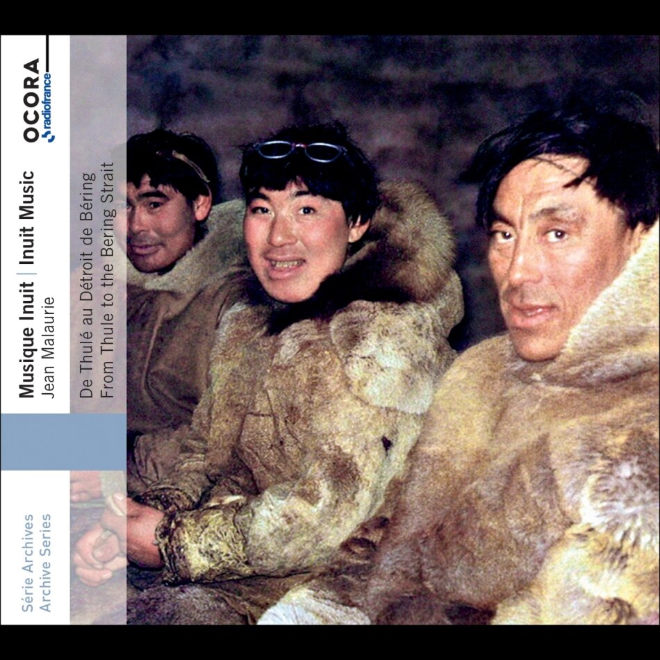 Inuit Music - From Thule To The Bering Strait