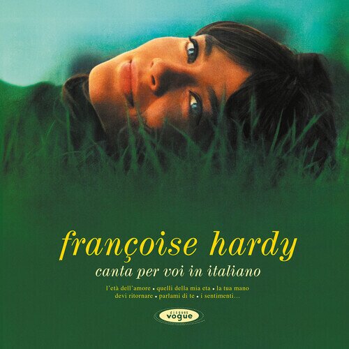 Francoise Hardy - Canta Per Voi In Italiano 2025 Reissue, Omnivore Recordings, Green Vinyl, LP