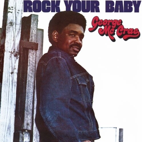 George McCrae - Rock Your Baby 2025 Reissue, Ultravybe