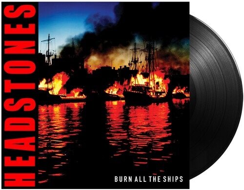 Headstones - Burn All The Ships LP