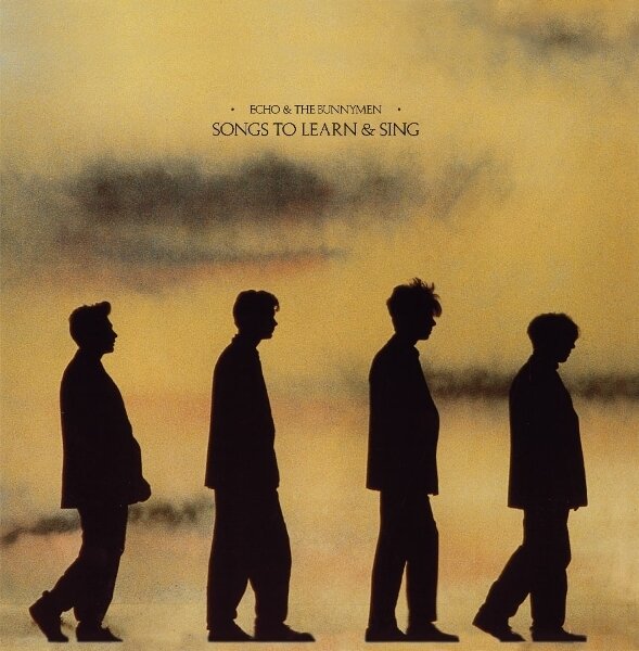 Echo & The Bunnymen - Songs To Learn & Sing 2025 Reissue, Warner Music UK