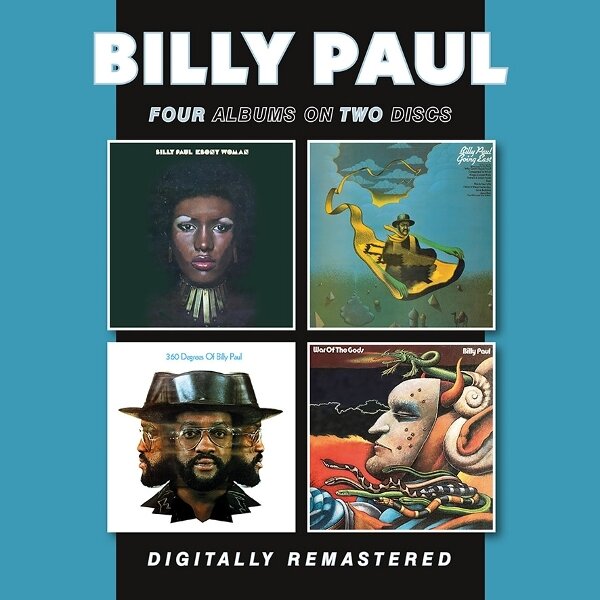Billy Paul - Ebony Woman / Going East / 360 Degrees Of Billy Paul / War Of The Gods BGO - BEAT GOES ON, 2025 Reissue, 2 CDs