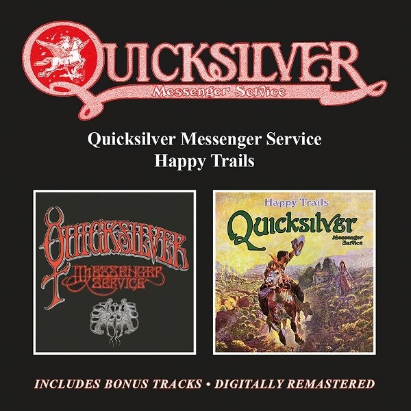 Quicksilver Messenger Service - Quicksilver Messenger Service / Happy Trails 2025 Reissue, BGO - BEAT GOES ON, 2 CDs